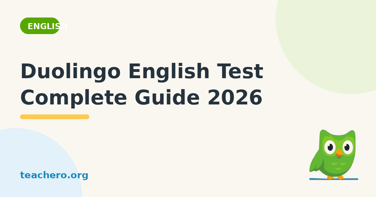 The Complete Guide to the Duolingo English Test (DET) — 2026 Edition