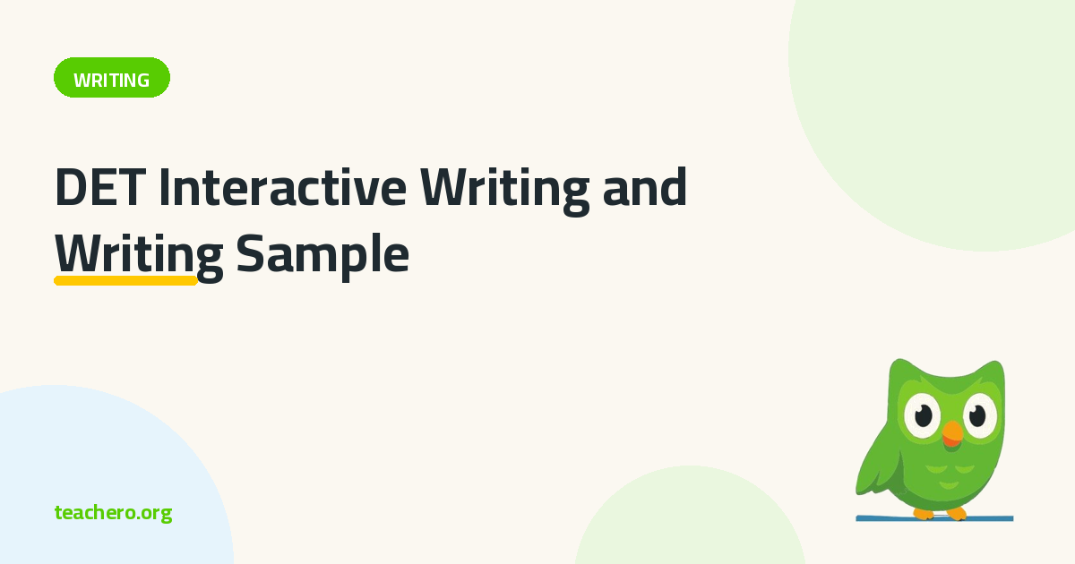 DET Interactive Writing and Writing Sample